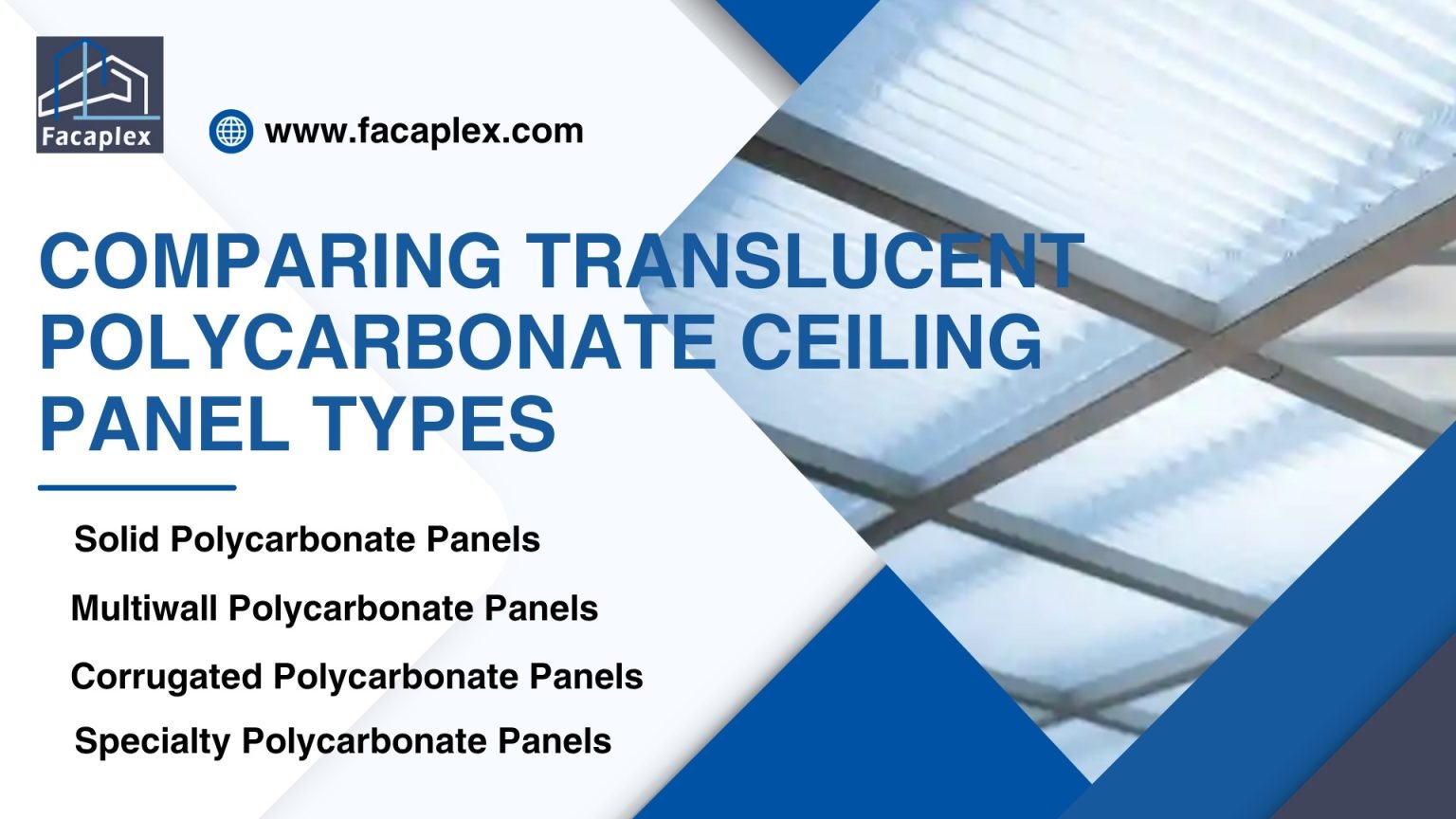 Including Translucent Panels Comparing Translucent Polycarbonate Ceiling Panel Type