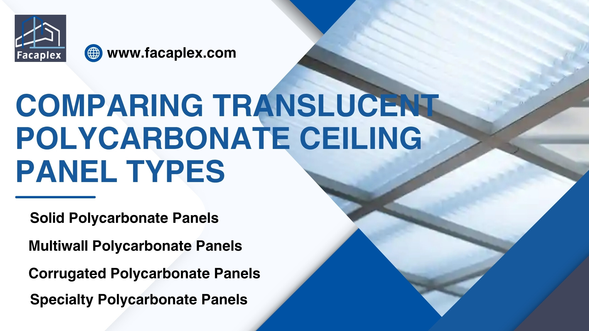Comparing Translucent Polycarbonate Ceiling Panel Types
