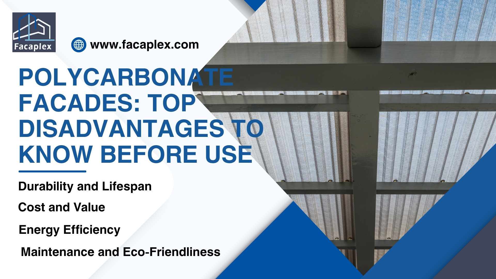 Polycarbonate Facades: Top Disadvantages to Know Before Use