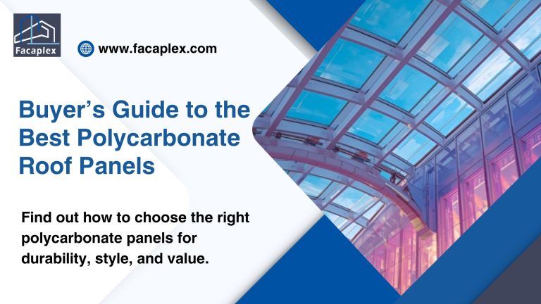 Buyer’s Guide to the Best Polycarbonate Roof Panels