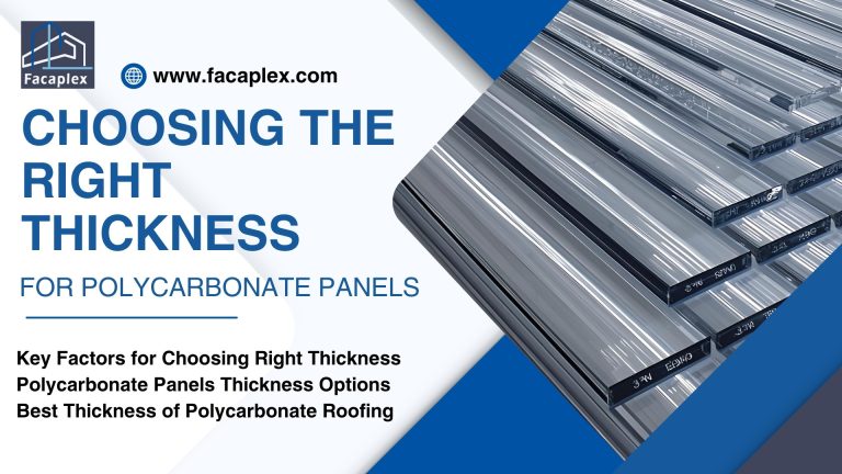 Choosing the Right Thickness for Polycarbonate Panels
