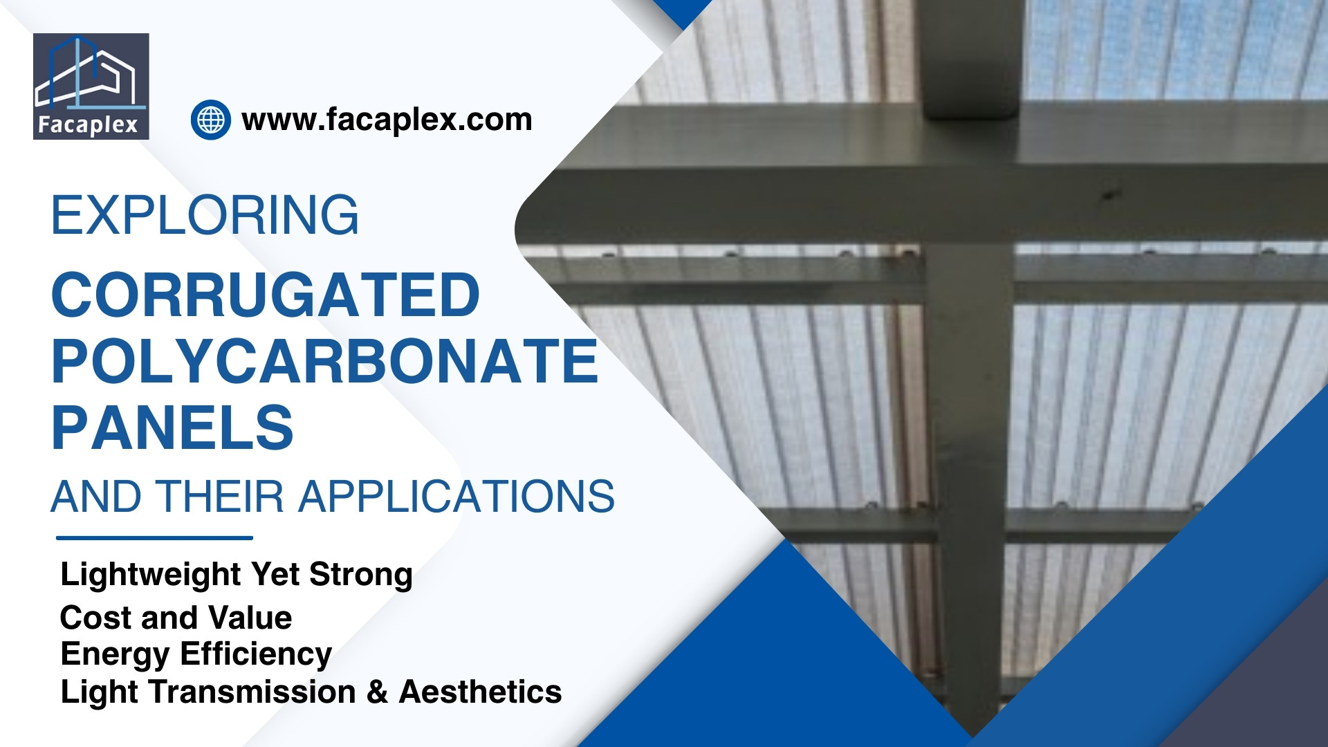 Exploring Corrugated Polycarbonate Panels and Their Applications