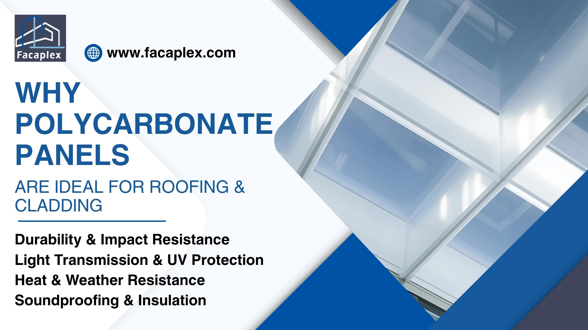 Why Polycarbonate Panels Are Ideal for Roofing & Cladding